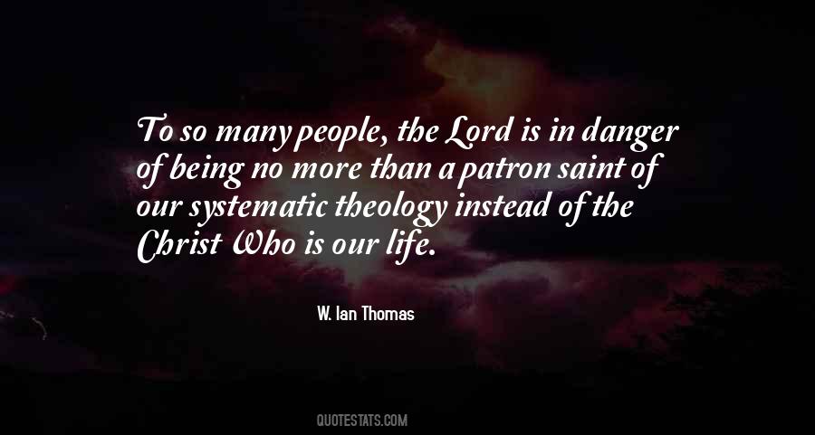 W. Ian Thomas Quotes #953084