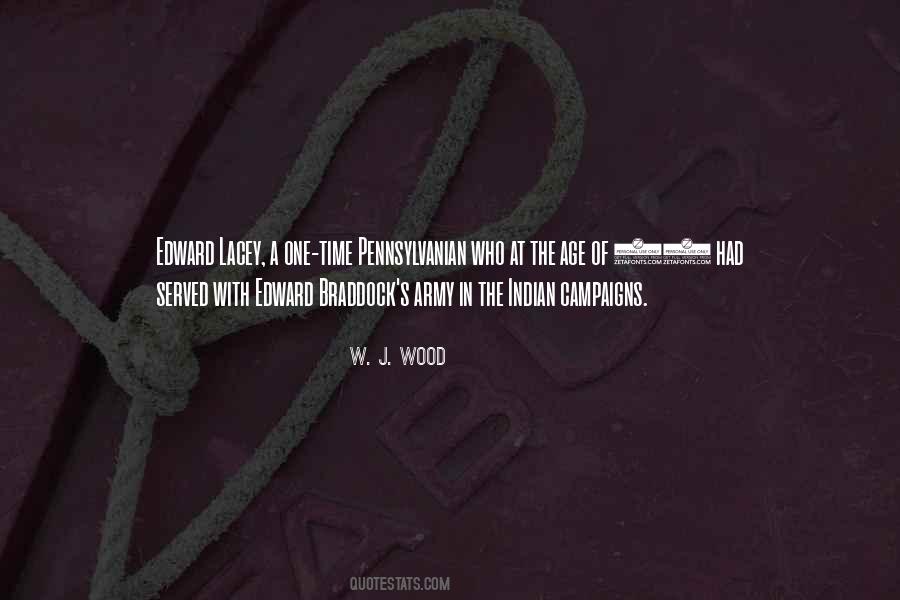 W. J. Wood Quotes #250591 W. J. Wood Quotes #250591
