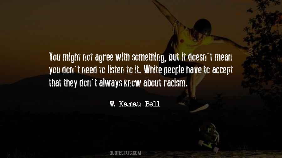 W. Kamau Bell Quotes #1105268