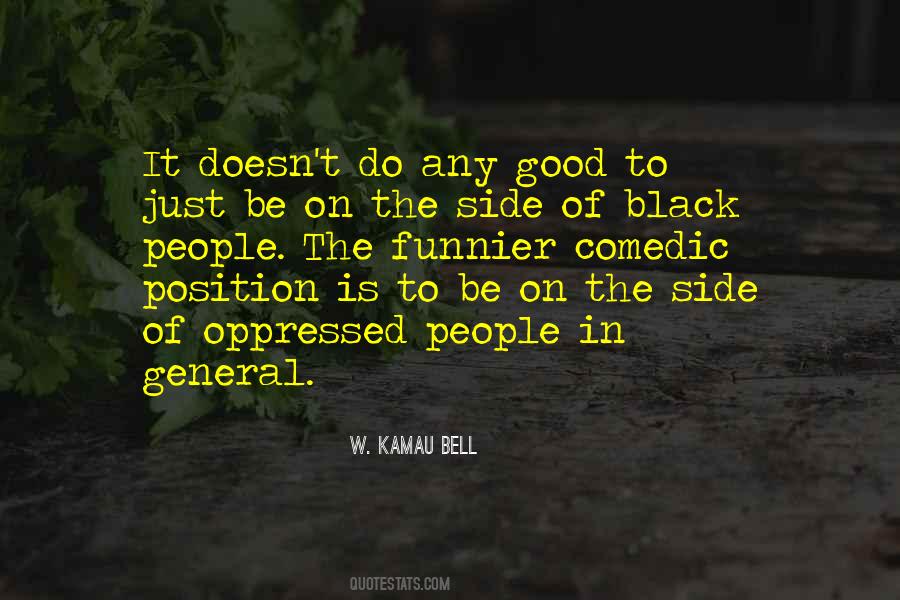 W. Kamau Bell Quotes #1258785