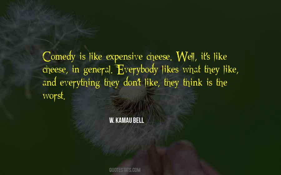W. Kamau Bell Quotes #1661377