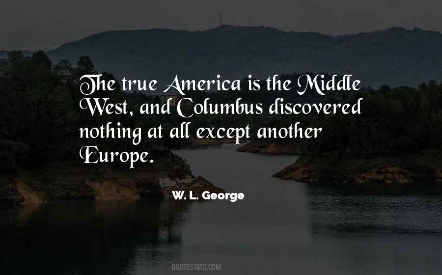 W. L. George Quotes #1516371