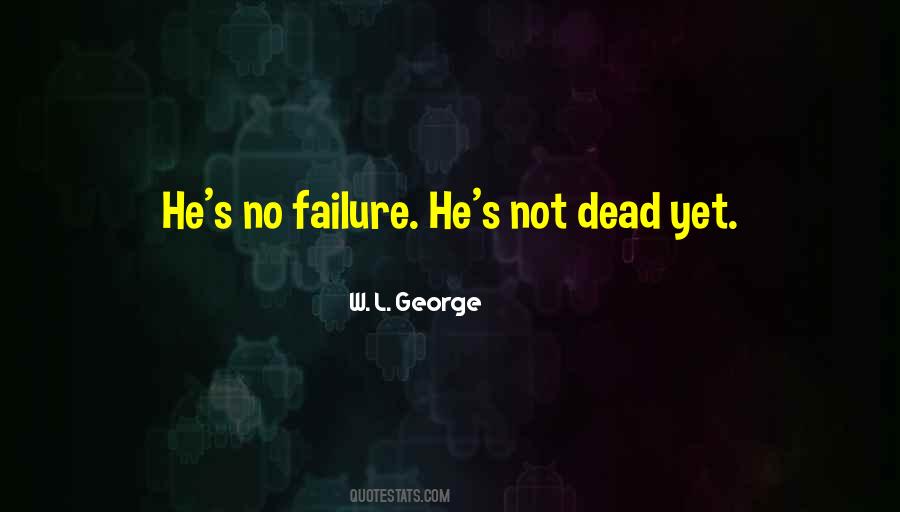 W. L. George Quotes #402200