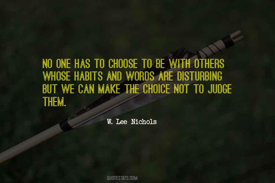 W. Lee Nichols Quotes #939682 W. Lee Nichols Quotes #939682