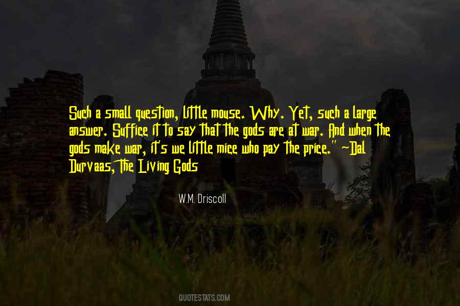 W.M. Driscoll Quotes #391311