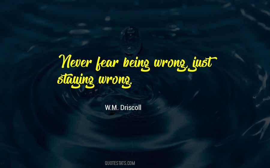 W.M. Driscoll Quotes #715609