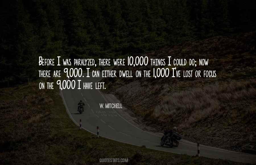 W. Mitchell Quotes #132831