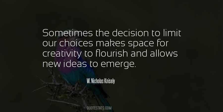 W. Nicholas Knisely Quotes #1147802 W. Nicholas Knisely Quotes #1147802