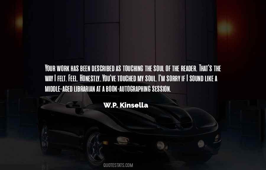W.P. Kinsella Quotes #395502