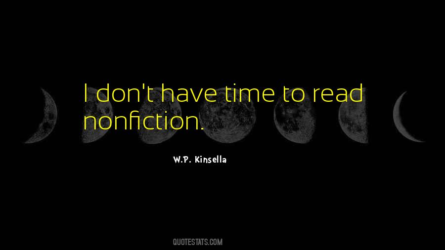 W.P. Kinsella Quotes #514679