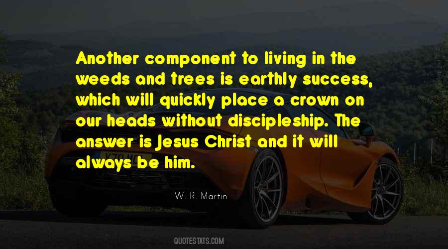 W. R. Martin Quotes #1662101
