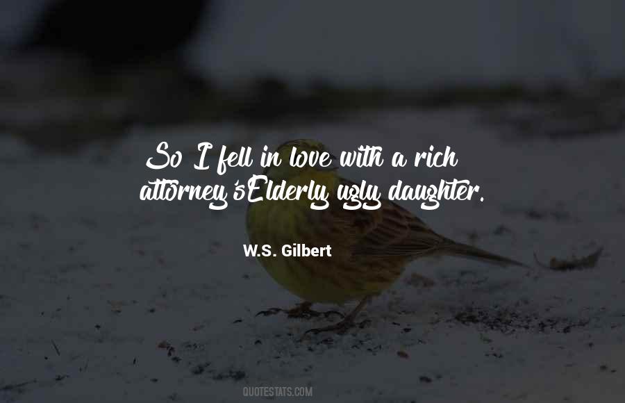 W.S. Gilbert Quotes #204385