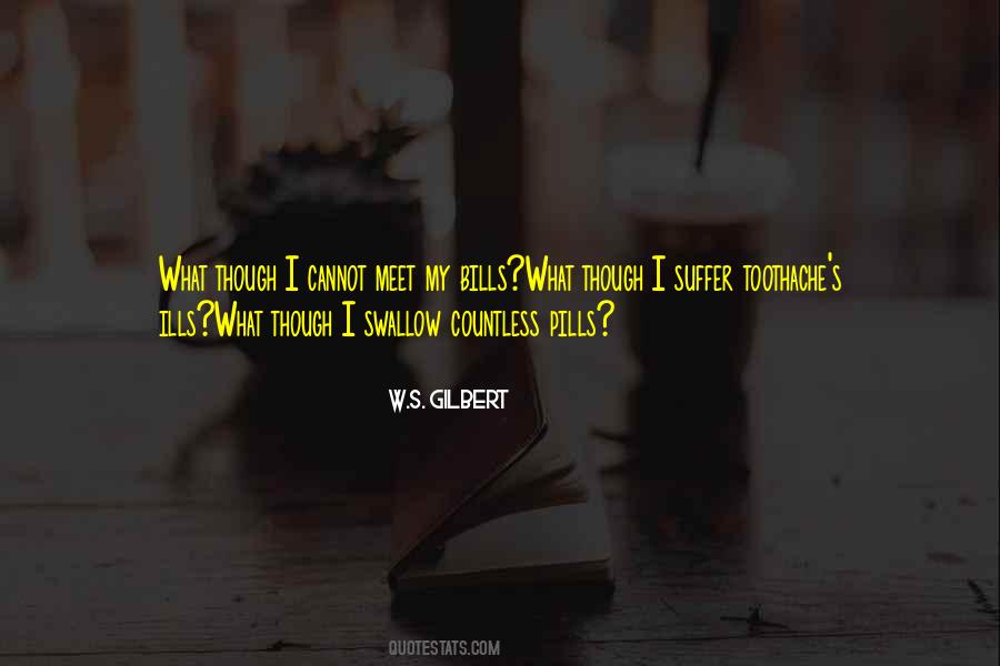 W.S. Gilbert Quotes #9532