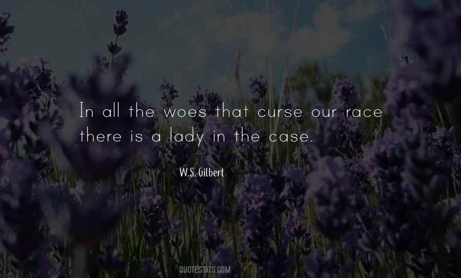 W.S. Gilbert Quotes #997