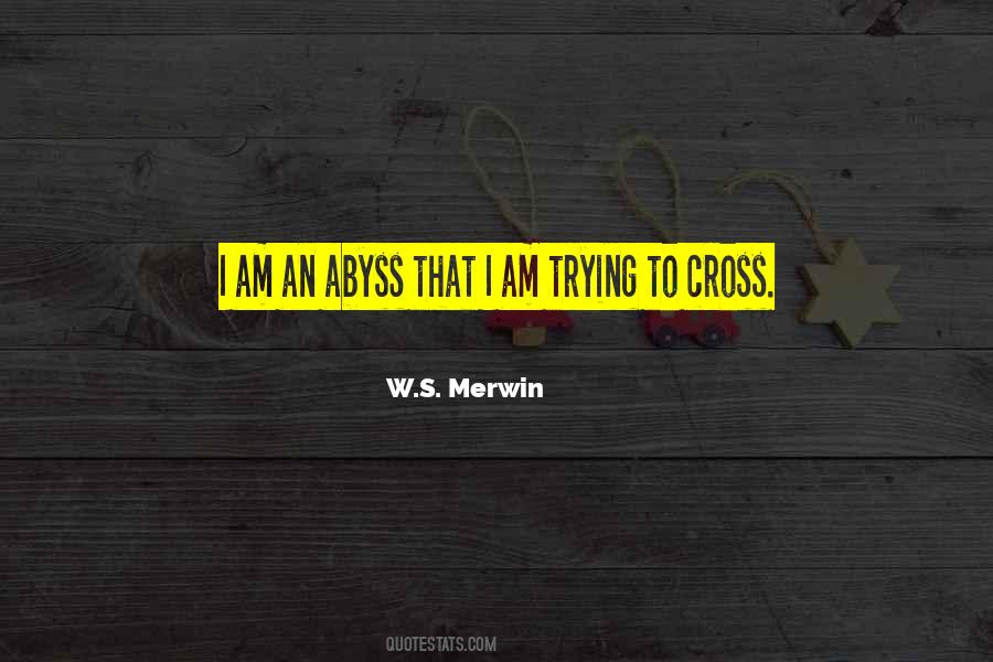 W.S. Merwin Quotes #1157847