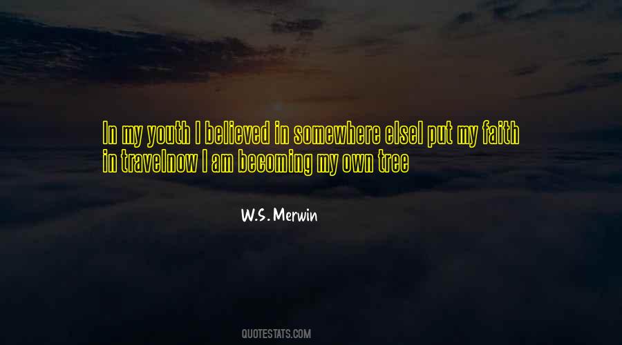 W.S. Merwin Quotes #231197