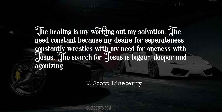 W. Scott Lineberry Quotes #848064