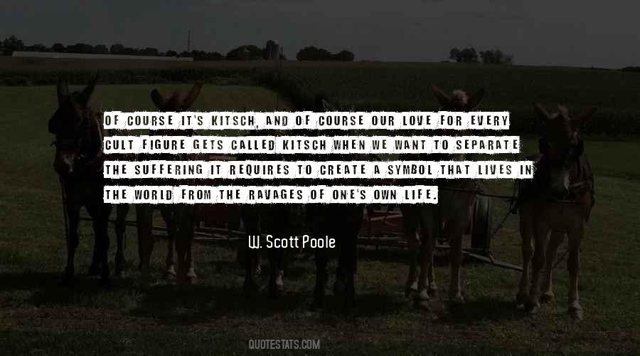 W. Scott Poole Quotes #1859209