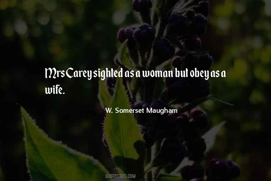 W. Somerset Maugham Quotes #111667