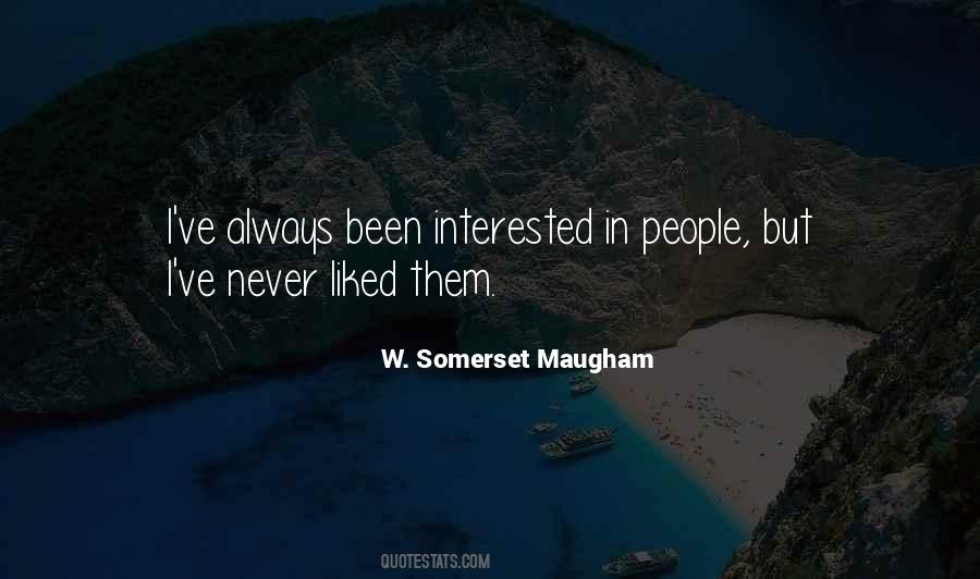 W. Somerset Maugham Quotes #1596185