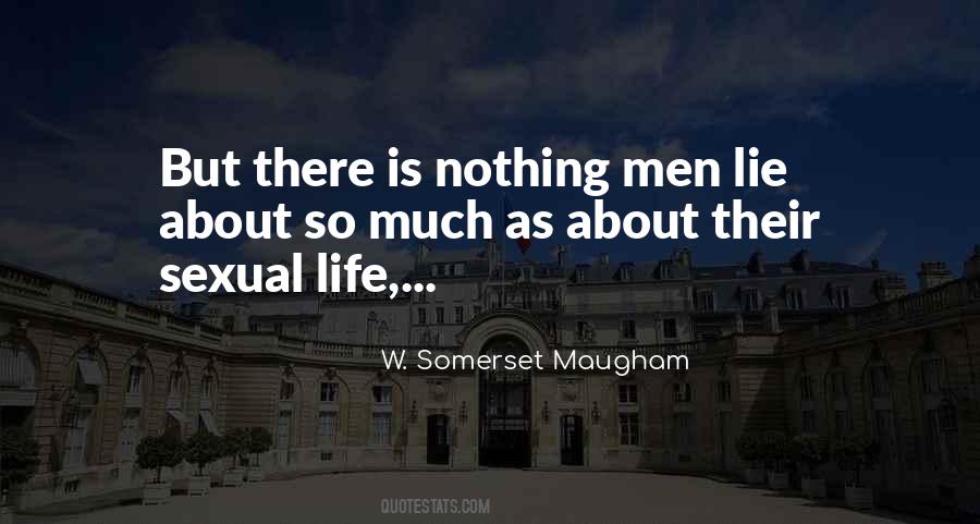 W. Somerset Maugham Quotes #1709969