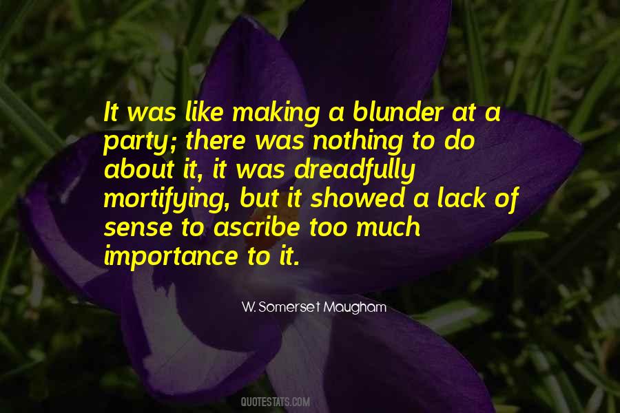 W. Somerset Maugham Quotes #822154