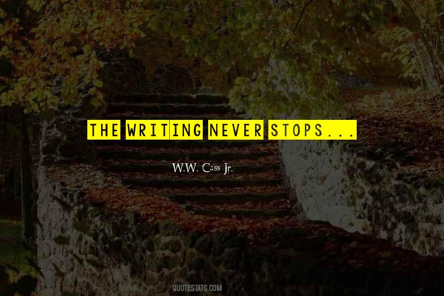 W.W. Cass Jr. Quotes #103475 W.W. Cass Jr. Quotes #103475