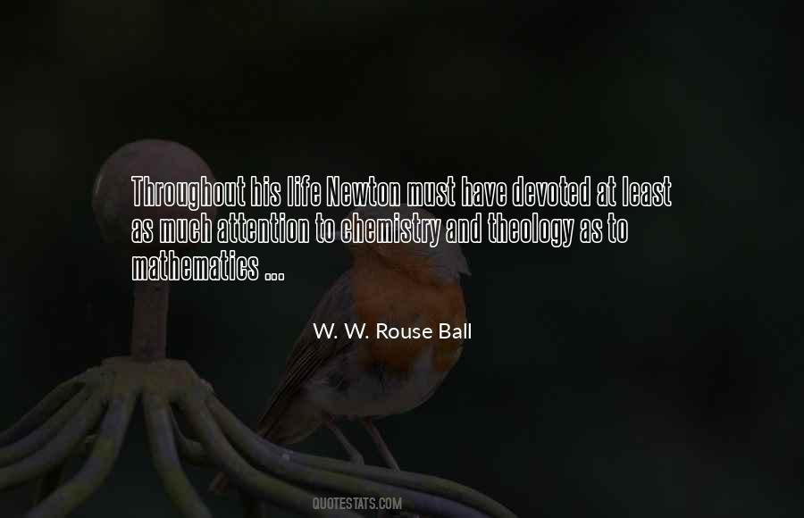 W. W. Rouse Ball Quotes #1121133