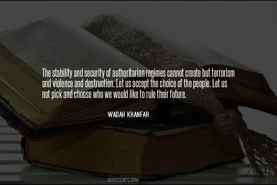 Wadah Khanfar Quotes #1142534