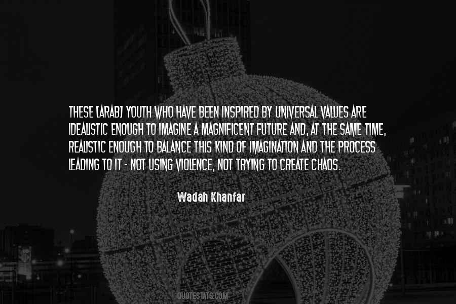 Wadah Khanfar Quotes #1598164