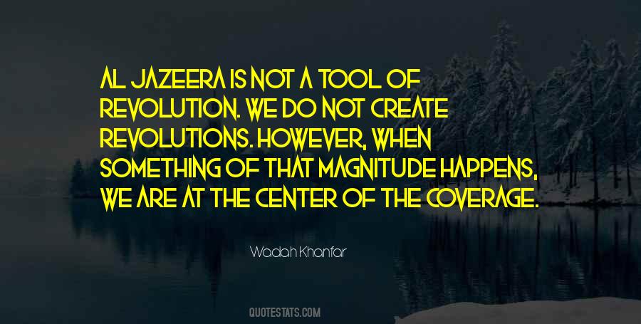 Wadah Khanfar Quotes #656401