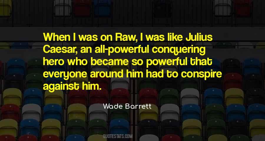Wade Barrett Quotes #1634096