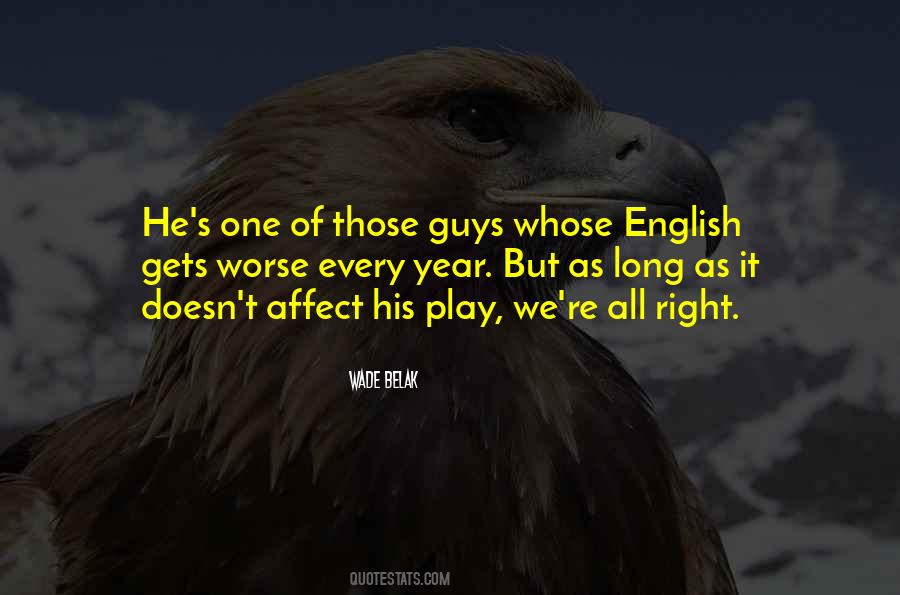 Wade Belak Quotes #1408431 Wade Belak Quotes #1408431