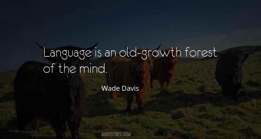 Wade Davis Quotes #789003