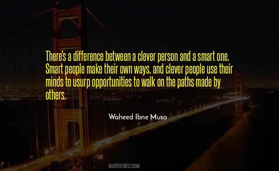 Waheed Ibne Musa Quotes #1482194