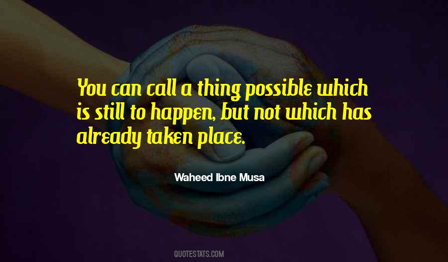 Waheed Ibne Musa Quotes #334984