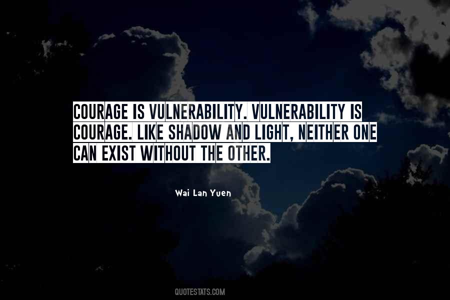 Wai Lan Yuen Quotes #492721