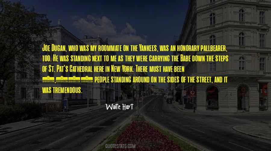 Waite Hoyt Quotes #1681500