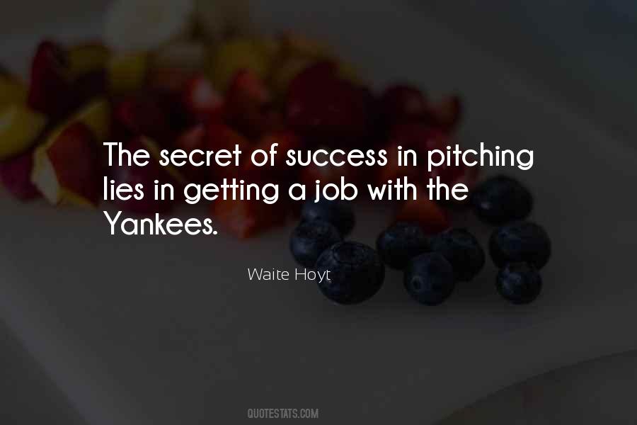 Waite Hoyt Quotes #749755