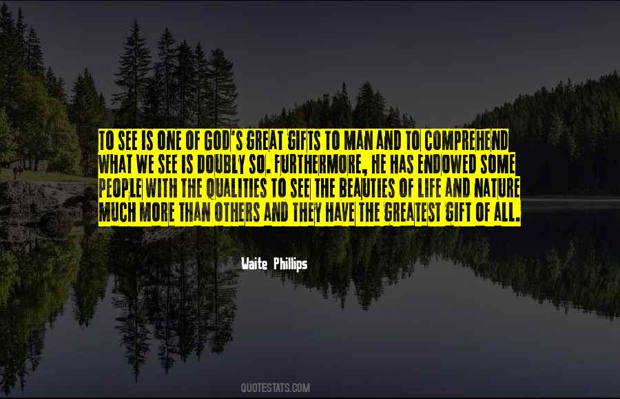 Waite Phillips Quotes #1723325