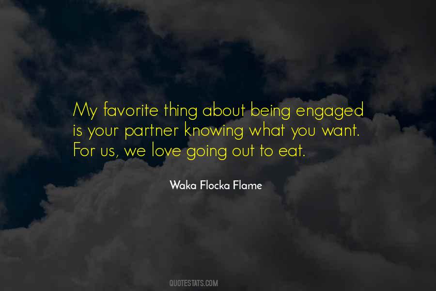 Waka Flocka Flame Quotes #404673