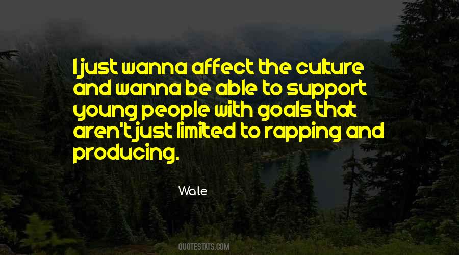 Wale Quotes #1167824