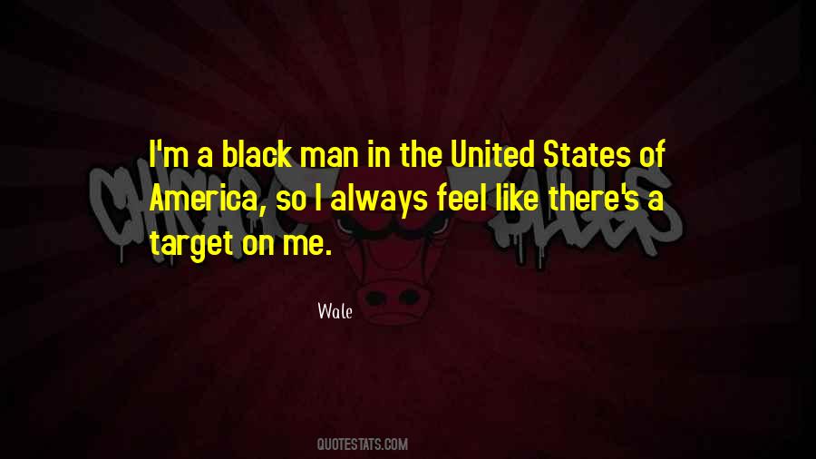 Wale Quotes #1403114