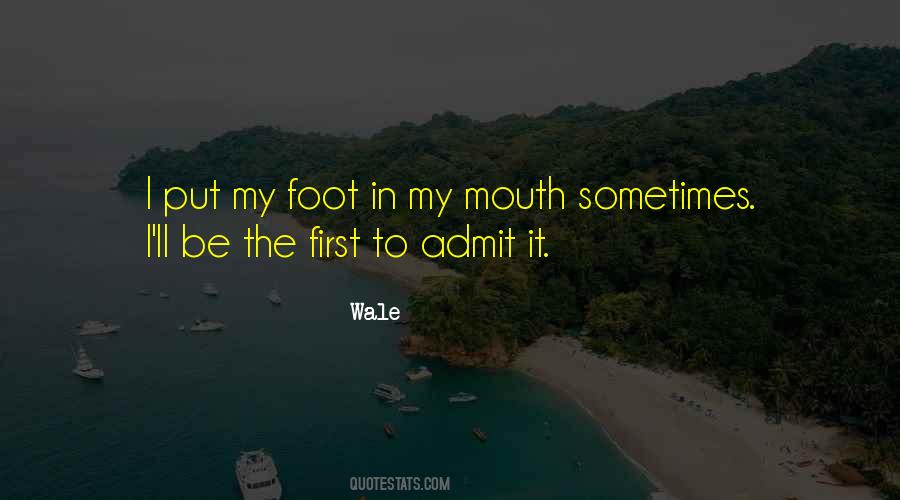 Wale Quotes #268396