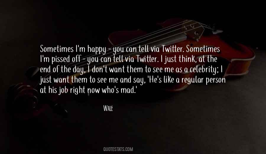 Wale Quotes #333989