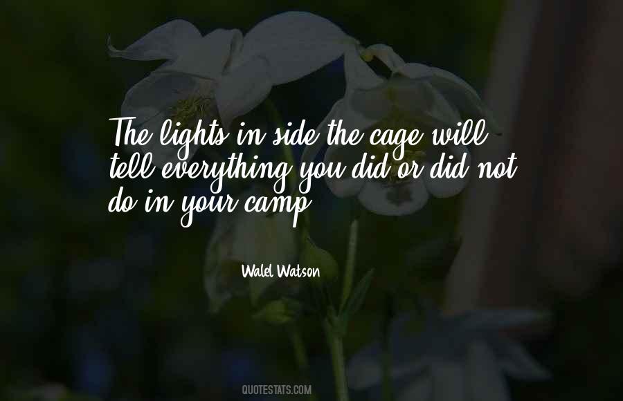 Walel Watson Quotes #858813