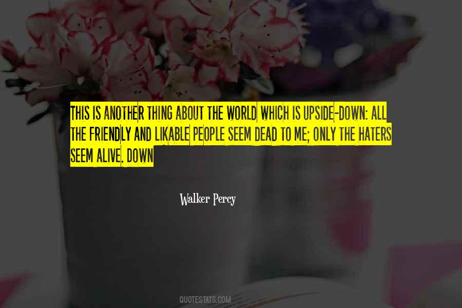 Walker Percy Quotes #1440133