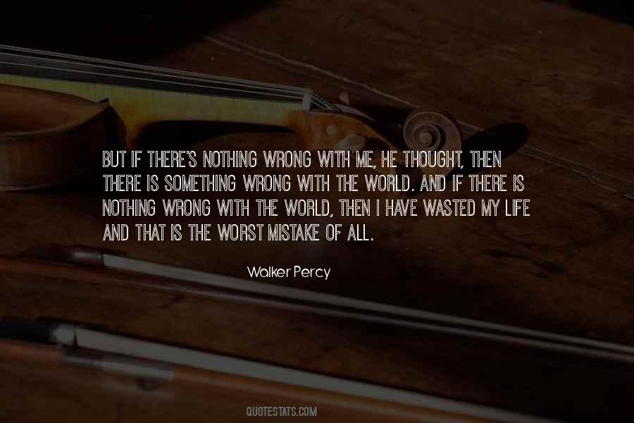 Walker Percy Quotes #281026