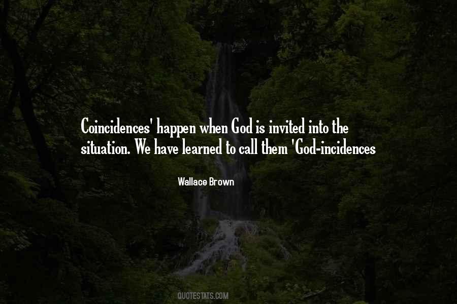 Wallace Brown Quotes #655314
