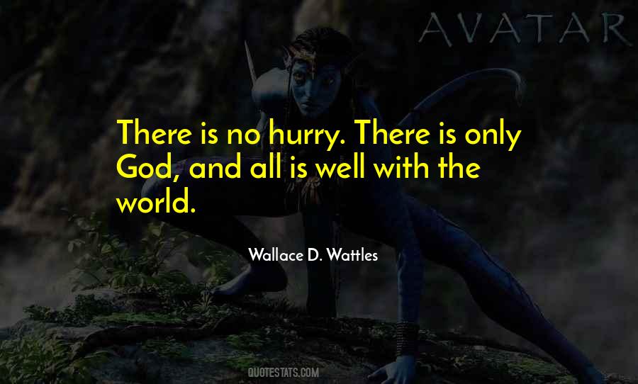 Wallace D. Wattles Quotes #1116812
